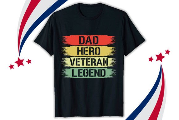 Dad Hero Veteran Legend T-shirt Design Review
