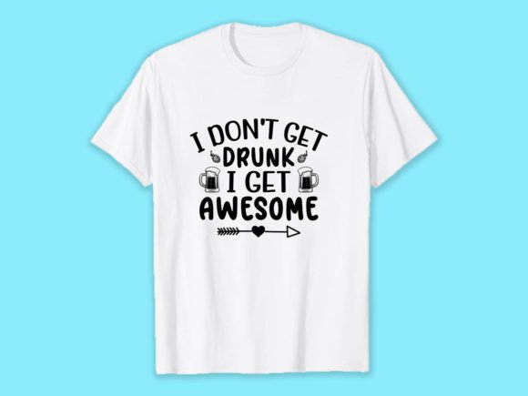 I Don t Get Drunk I Get Awesome Embroidery Review