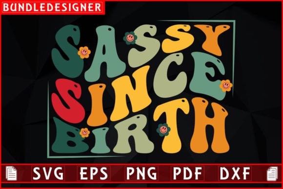 Sassy Since Birth-Family Retro Design Review