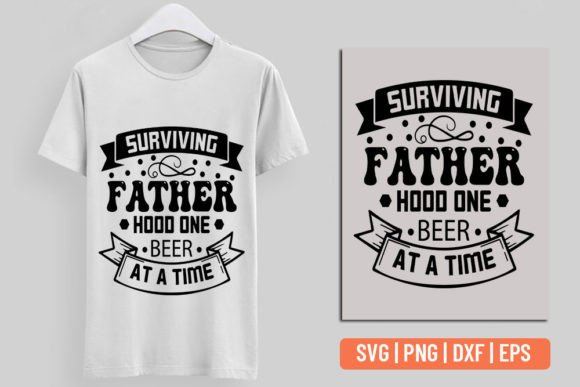 Surviving Father Hood One Beer at a Time Embroidery Review