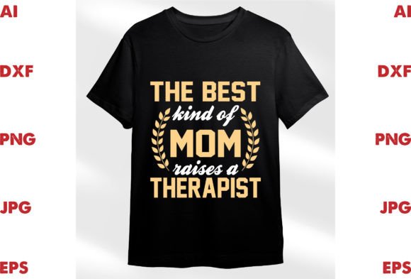 The Best Kind of Mom Raises a Therapist