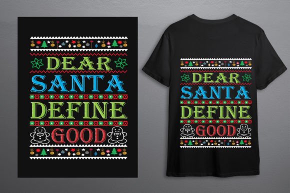 Ugly Sweater - Dear Santa, Define Good