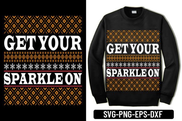 Ugly Sweater - Get Your Sparkle on