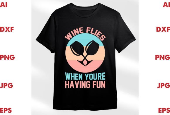 Wine Flies When You're Having Fun Embroidery Review